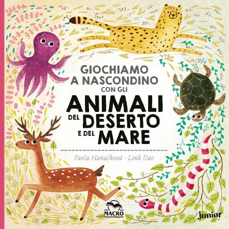 Giochiamo a Nascondino con gli Animali del Deserto e del Mare - Libro