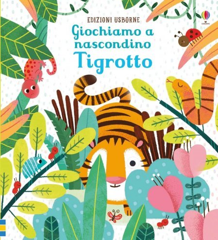 Giochiamo a nascondino Tigrotto? - Libro