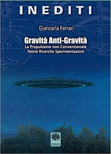 Gravità Anti-Gravità - Libro