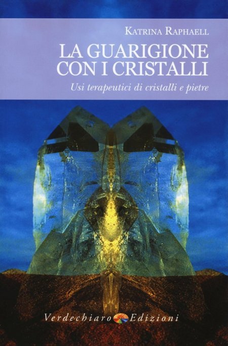 GUARIGIONE CON I CRISTALLI - Libro