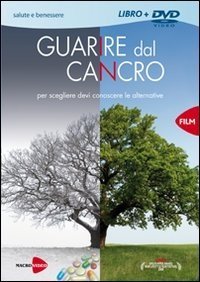 Guarire dal Cancro - DVD