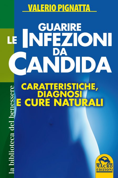 Guarire le Infezioni da Candida - Libro