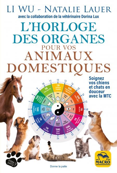 L' horloge des organes pour les animaux domestiques - Livre