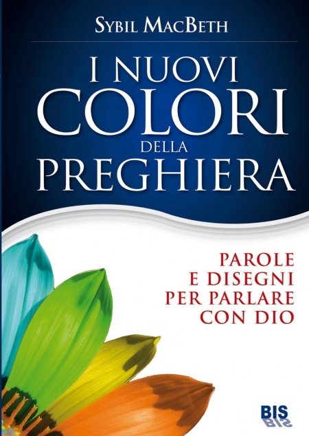 I Nuovi Colori della Preghiera - Libro