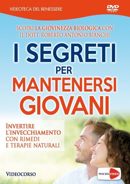 I Segreti per Mantenersi Giovani - DVD