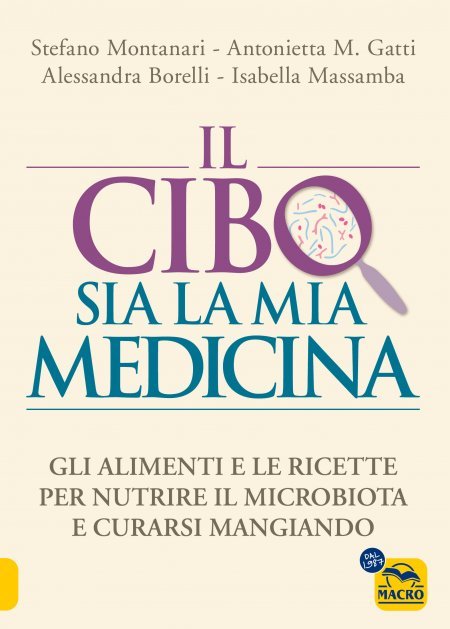 Il Cibo Sia la Mia Medicina - Libro