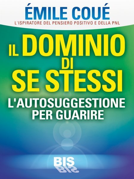 Il Dominio di Se stessi - Ebook