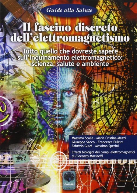 Il Fascino Discreto dell'Elettromagnetismo - Libro