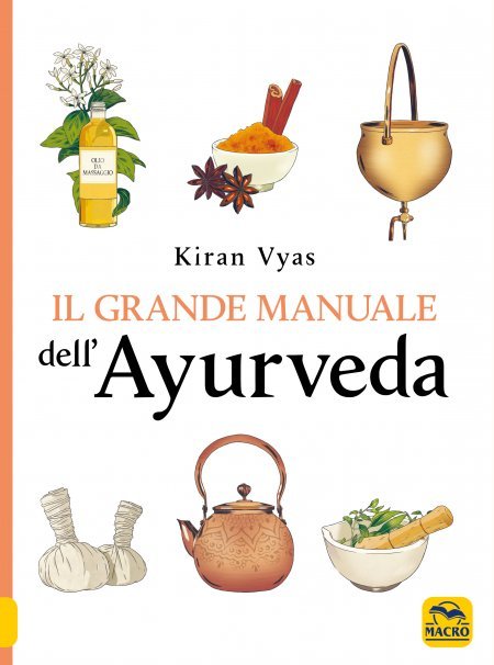 Il Grande Manuale dell'Ayurveda - Libro