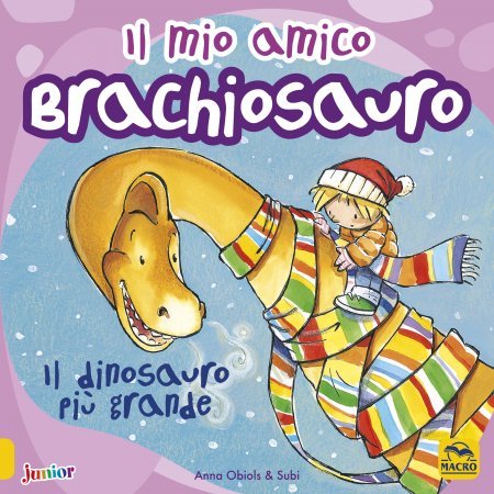 Il Mio Amico Brachiosauro - Libro