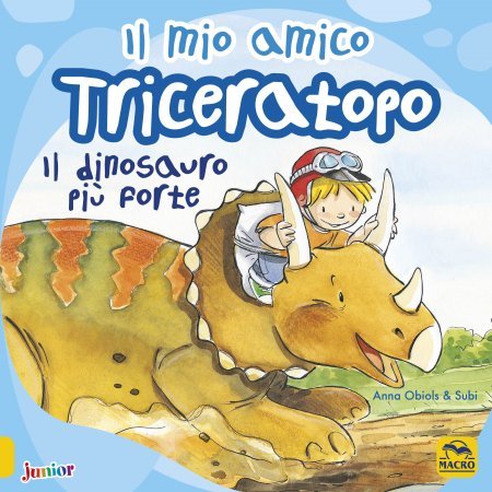 Il Mio Amico Triceratopo - Libro