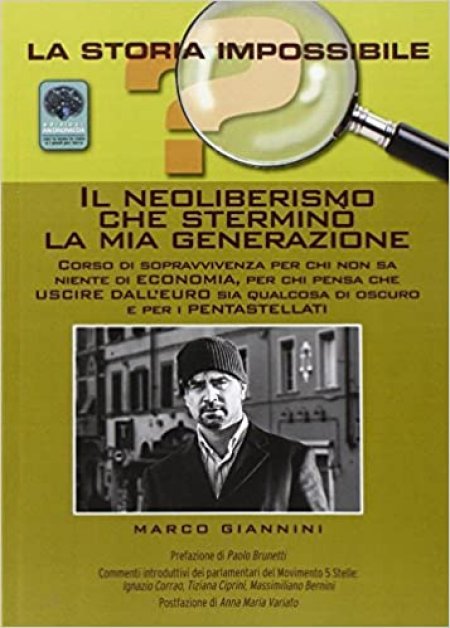 Il Neoliberismo che Sterminò la mia Generazione - Libro