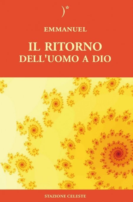 Il Ritorno dell'Uomo a Dio - Libro