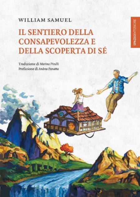 Il Sentiero della Consapevolezza e della Scoperta di Sé - Libro