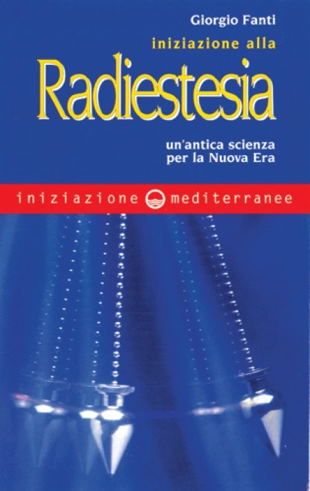 Iniziazione alla Radiestesia - Libro