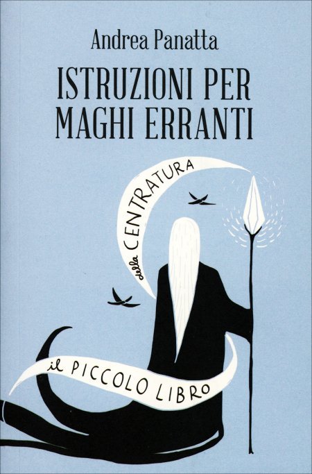 Istruzioni per maghi erranti - Libro