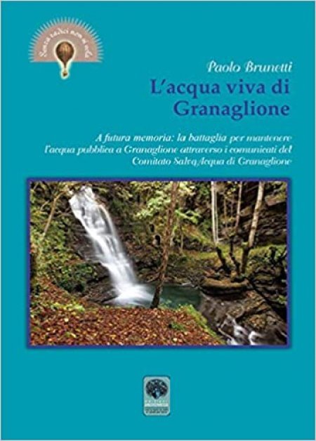 L'Acqua Viva di Granaglione - Libro