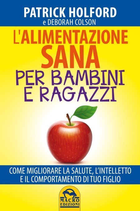 Alimentazione Sana per Bambini e Ragazzi USATO - Libro