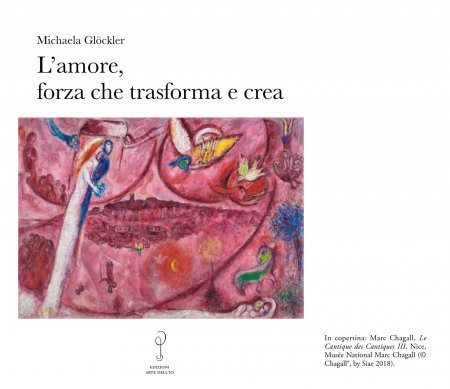 L' Amore, Forza che Trasforma e Crea - Libro