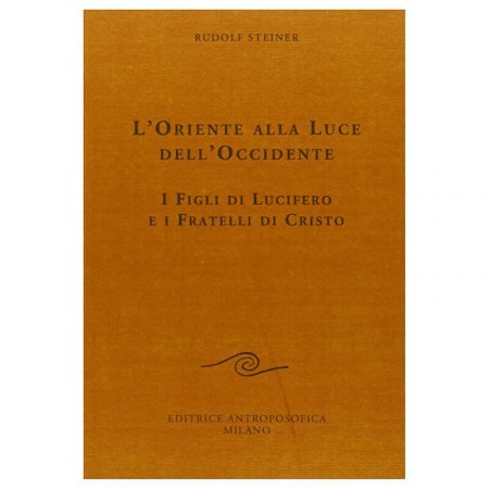 L'Oriente alla Luce dell'Occidente - Libro