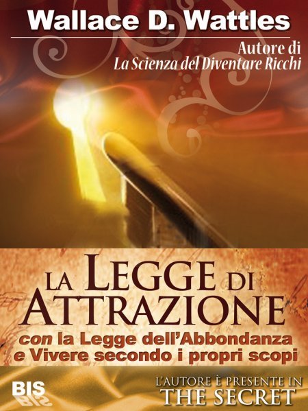 La Legge di Attrazione - Ebook