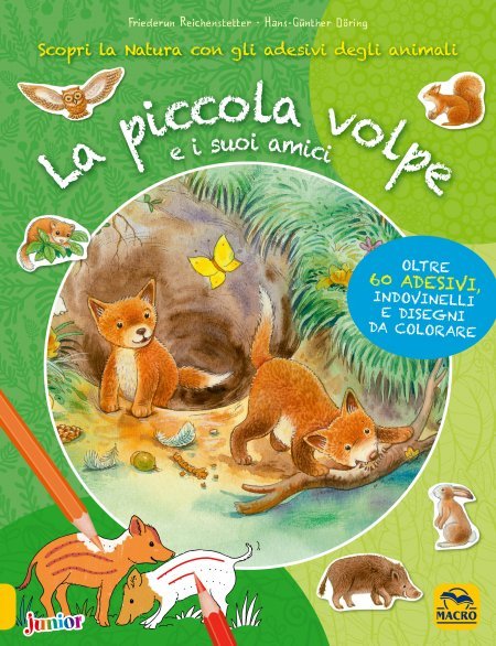 La piccola volpe e i suoi amici - Libro