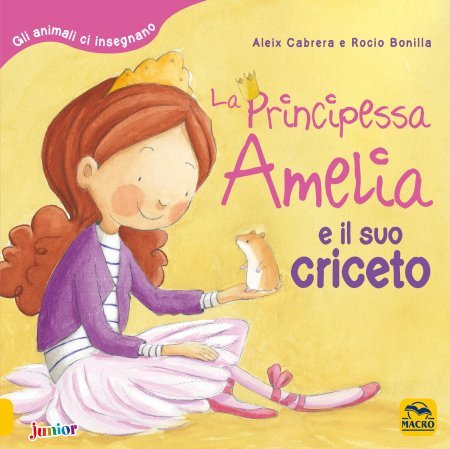 Principessa Amelia e il suo Criceto - Libro