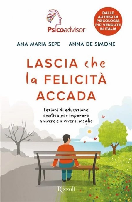 Lascia che la felicità accada - Libro