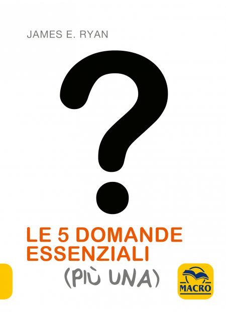 Le 5 Domande Essenziali (Più Una) - Libro