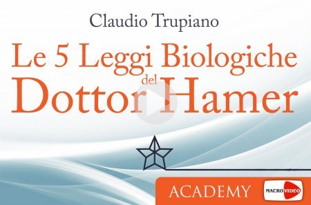 Le 5 Leggi Biologiche del Dottor Hamer - Academy