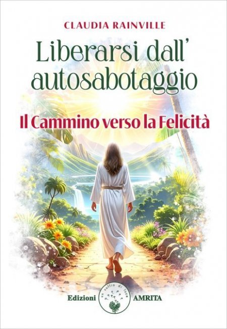 Liberarsi dall'autosabotaggio - Libro