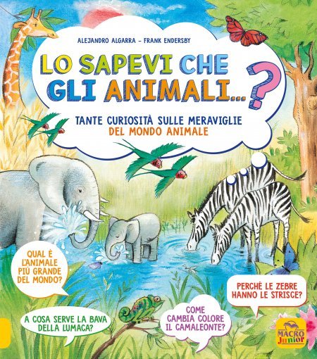 Lo Sapevi che gli Animali...? - Libro