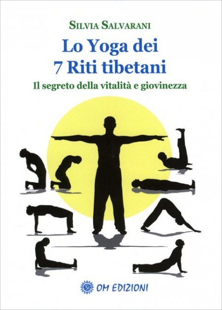 Lo Yoga dei 7 Riti Tibetani - Libro