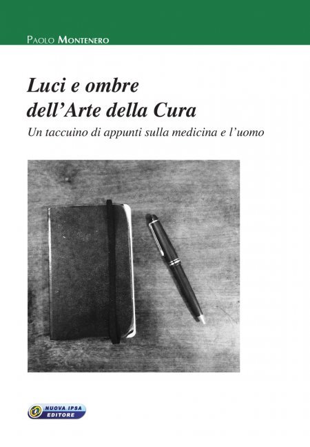 Luci e ombre dell'Arte della Cura - Libro