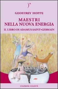 Maestri nella Nuova Energia - Libro