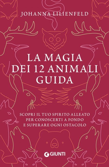 Magia dei 12 Animali - Guida - Libro