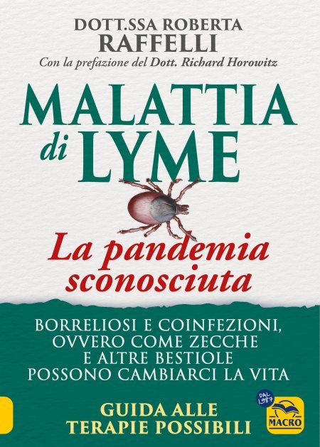 Malattia di Lyme: La pandemia sconosciuta - Ebook Malattia di Lyme: La pandemia sconosciuta - Ebook