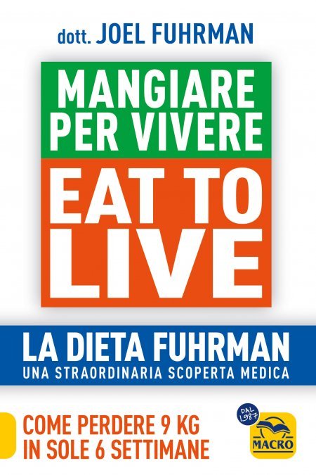 Eat To Live - Mangiare Per Vivere (2023) USATO - Libro