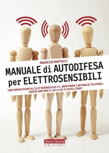 Manuale di autodifesa per elettrosensibili - Libro