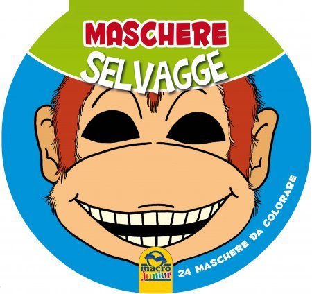 Maschere Selvagge - Libro