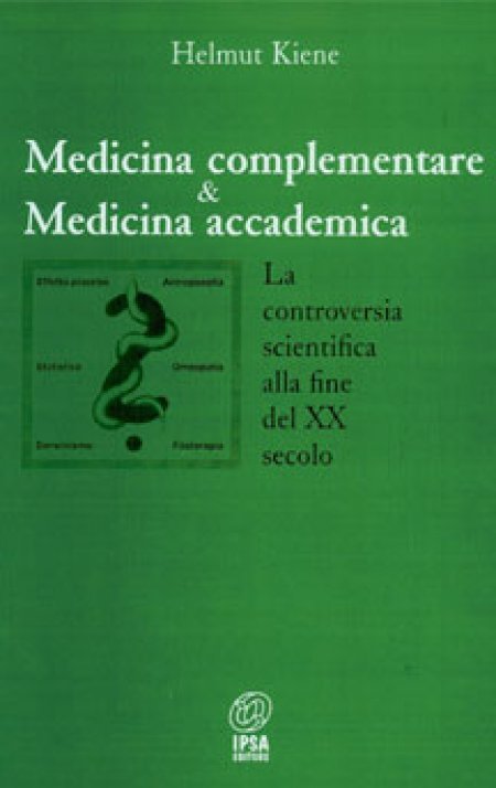 Medicina complementare & Mecidina accademica - Libro