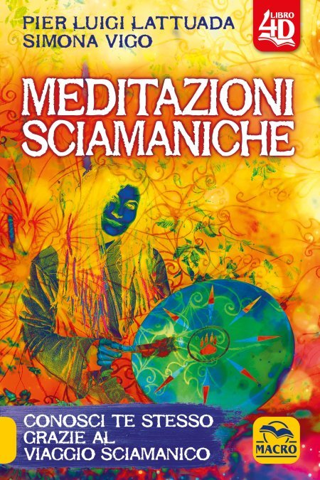 Meditazioni Sciamaniche 4D - Libro