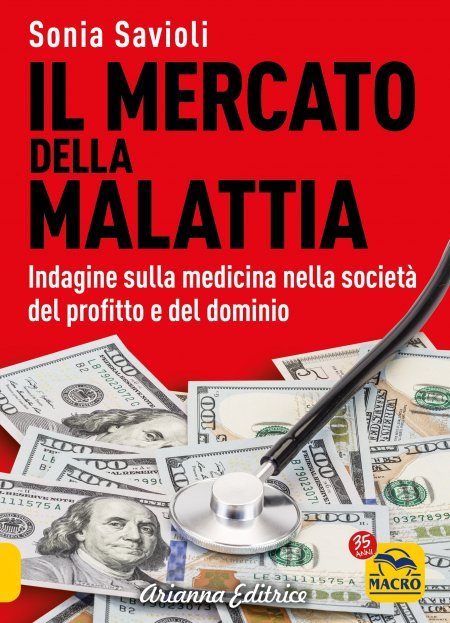 Il Mercato della Malattia USATO - Libro