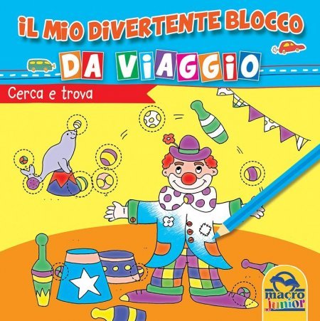 Mio Divertente Blocco da Viaggio - Cerca e trova - Libro