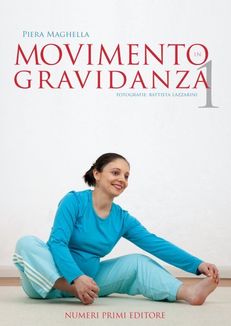 Movimento in Gravidanza - SPECIALE GRAVIDANZA FELICE