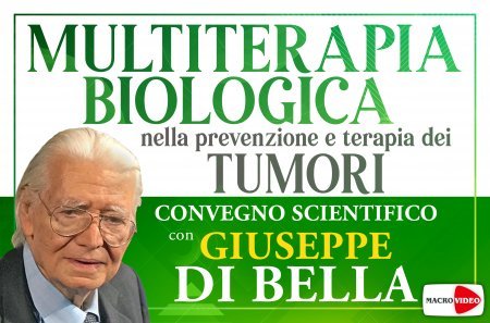 Multiterapia Biologica nella prevenzione e terapia dei tumori - On Demand