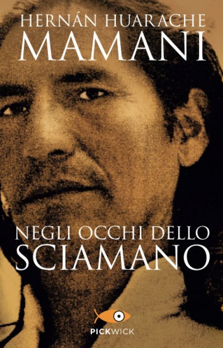 Negli Occhi dello Sciamano - Libro