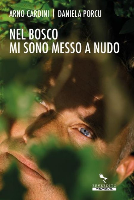 Nel bosco mi sono messo a nudo - Libro