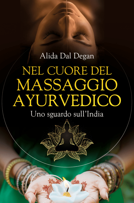 Nel cuore del massaggio ayurvedico - Libro