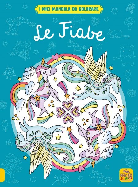 I miei mandala da colorare. Le Fiabe - Libro